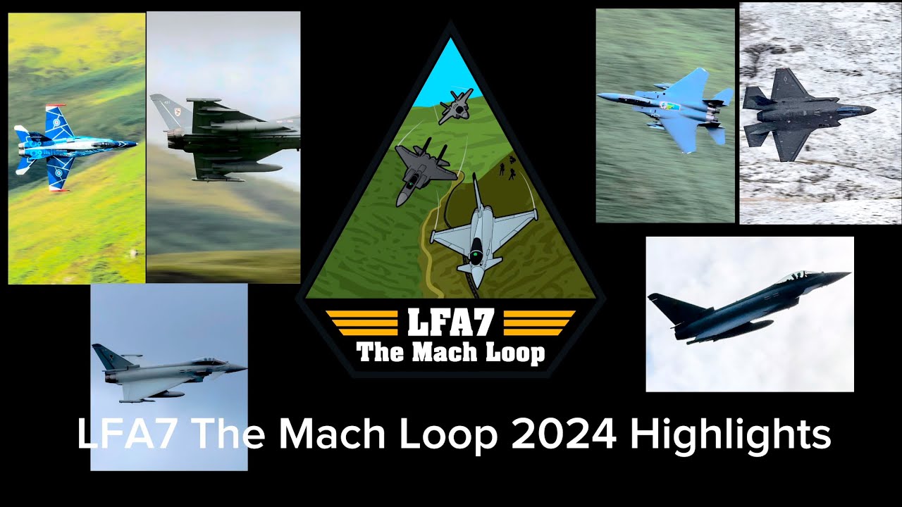 LFA7 The Mach Loop 2024 Highlights!
