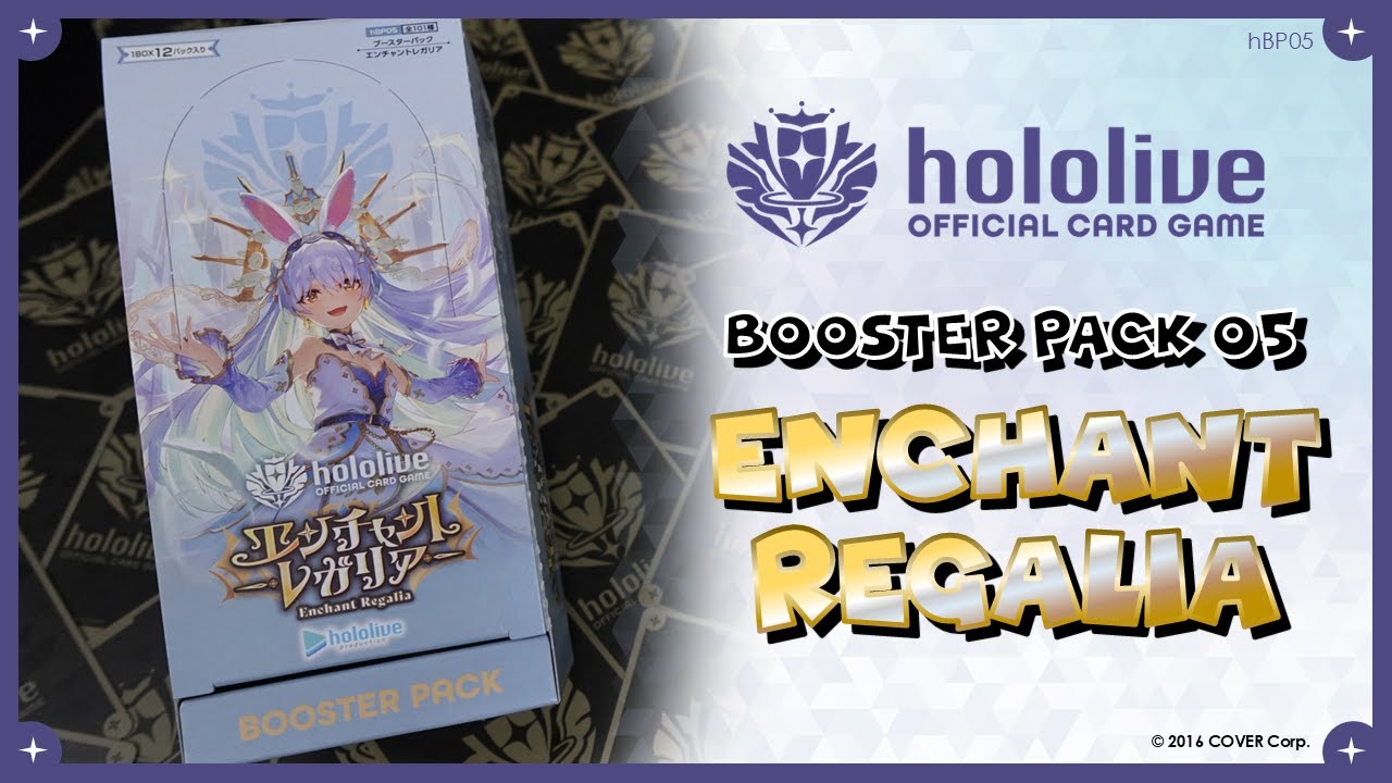 hololive OFFICIAL CARD GAME | BOOSTER PACK 05 - Enchant Regalia