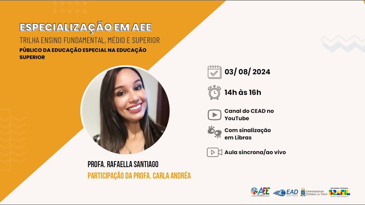 Esp. em AEE - Público da Educação Especial na Educação Superior - Aula 04