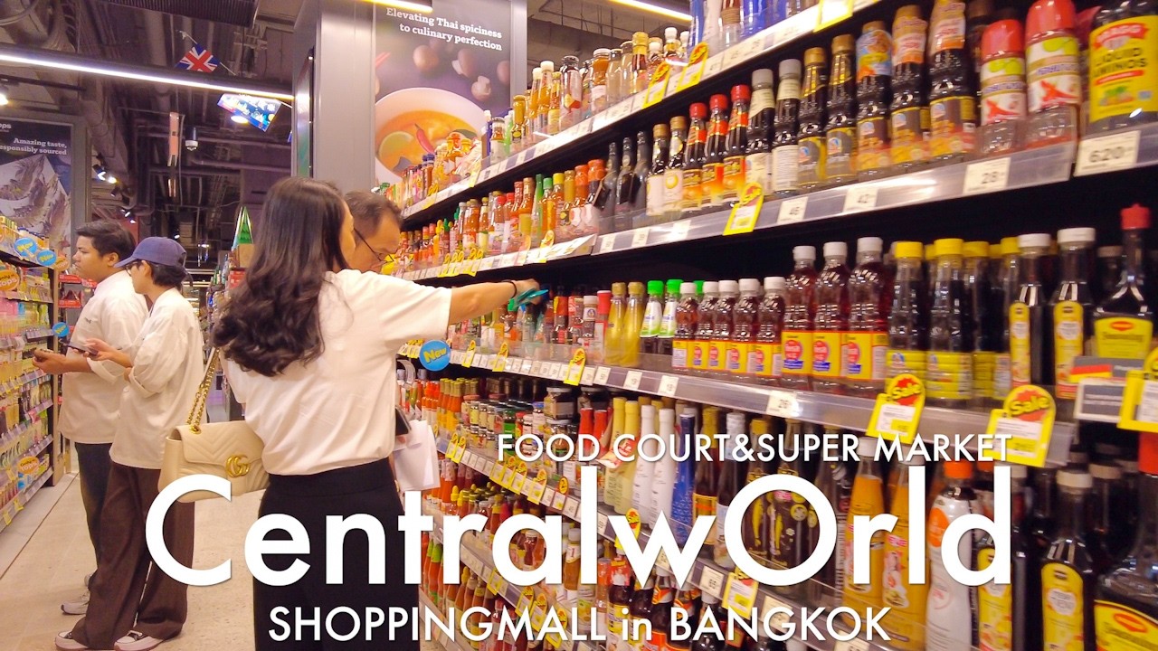CentralwOrld Bangkok / Explore TOPS Food Hall , Super Market&Food Court
