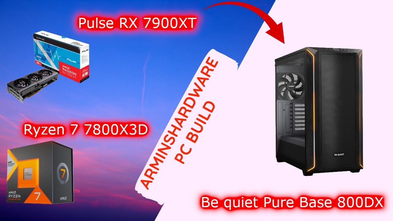 Wir bauen einen Gaming PC mit Ryzen 7 7800X3D AMD Sapphire Pulse RX 7900XT be quiet Pure Base 800 DX