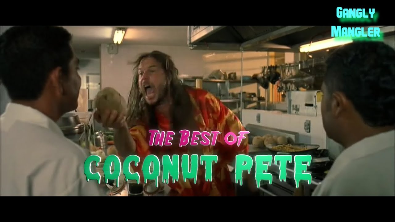 The Best of Coconut Pete - Bill Paxton in Club Dread