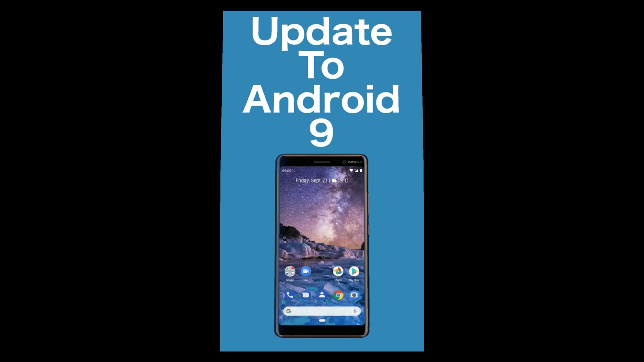 Update & Upgrade | Software Update | Android 9 Pie