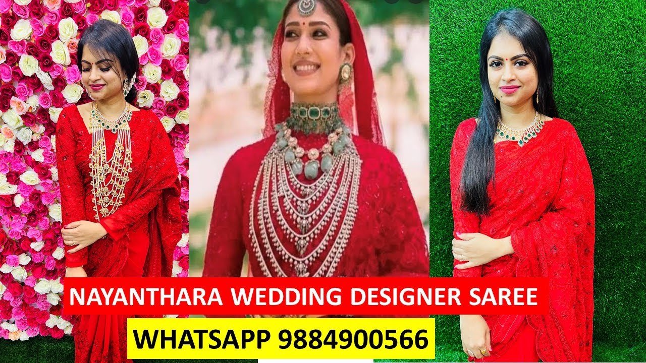 ⭐️Nayanthara Wedding Designer Saree⭐️ & Much More⭐️ Whatsapp 9884900566⭐️