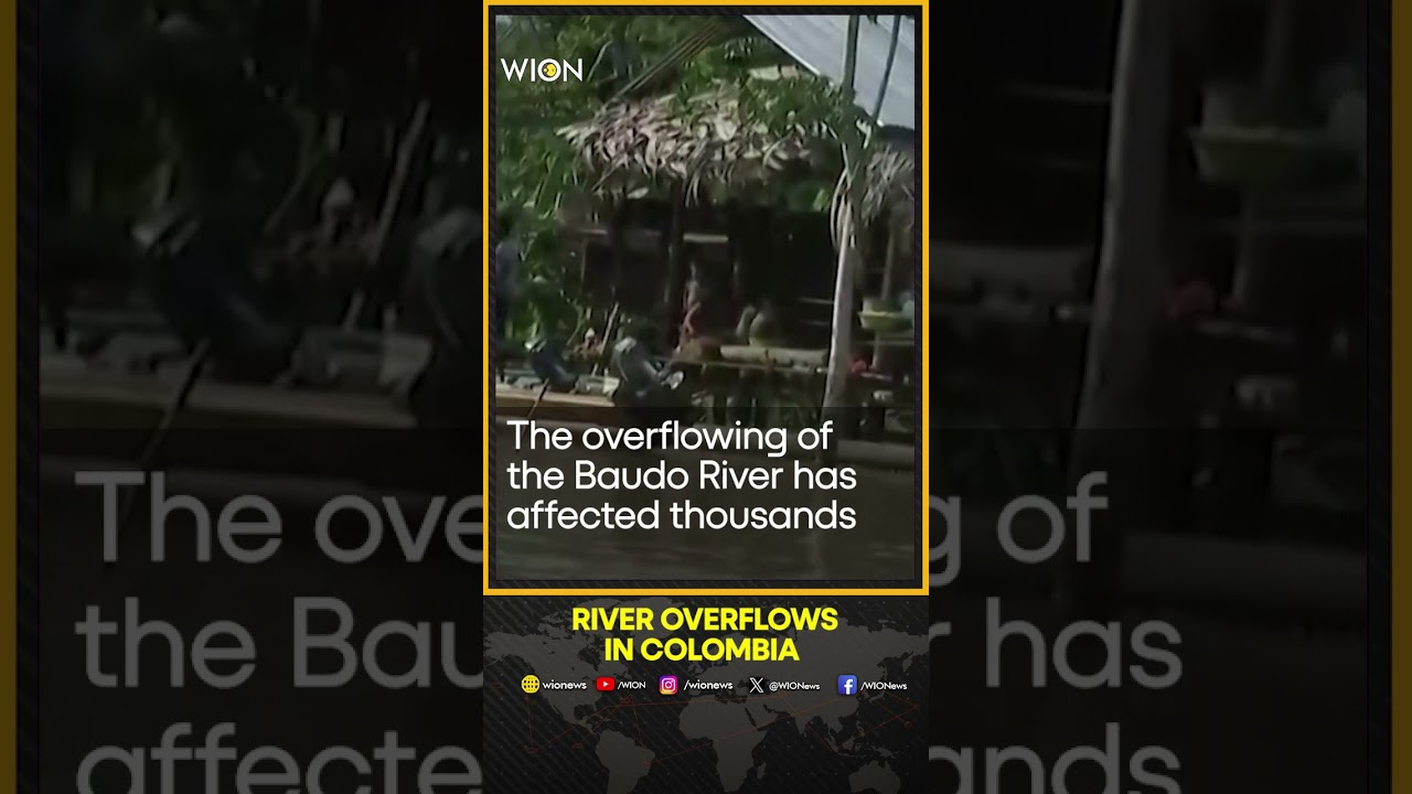 River overflows in northwest Colombia & devastates communities | WION Shorts