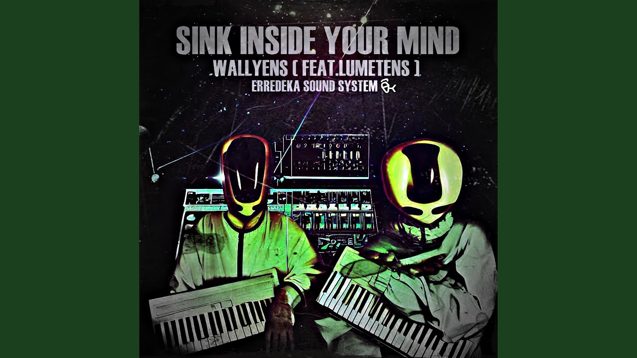 SINK INSIDE YOUR MIND