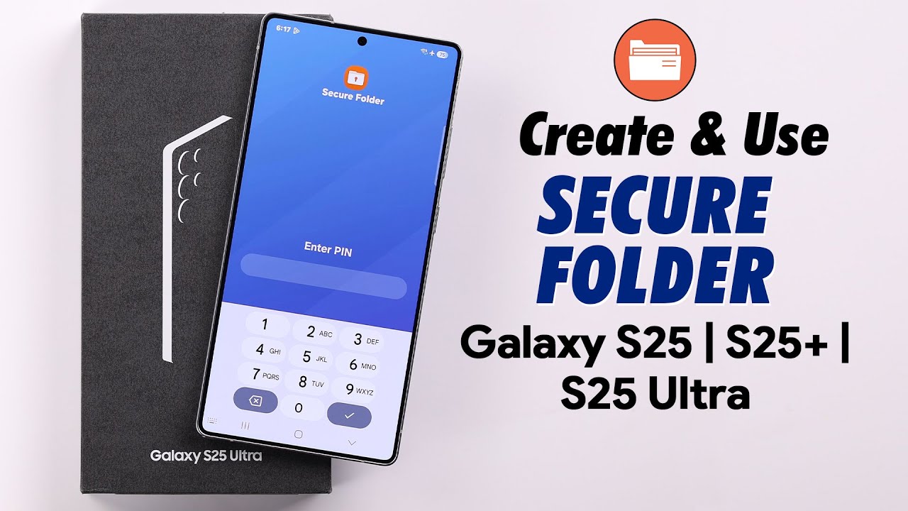 Galaxy S25 Ultra/S25+: How to Use Samsung Secure Folder! [Create]