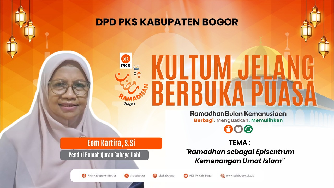 Kultum Jelang Berbuka Puasa : Ramadhan sebagai Episentrum Kemenangan Umat Islam | Eem Kartira, S. Si