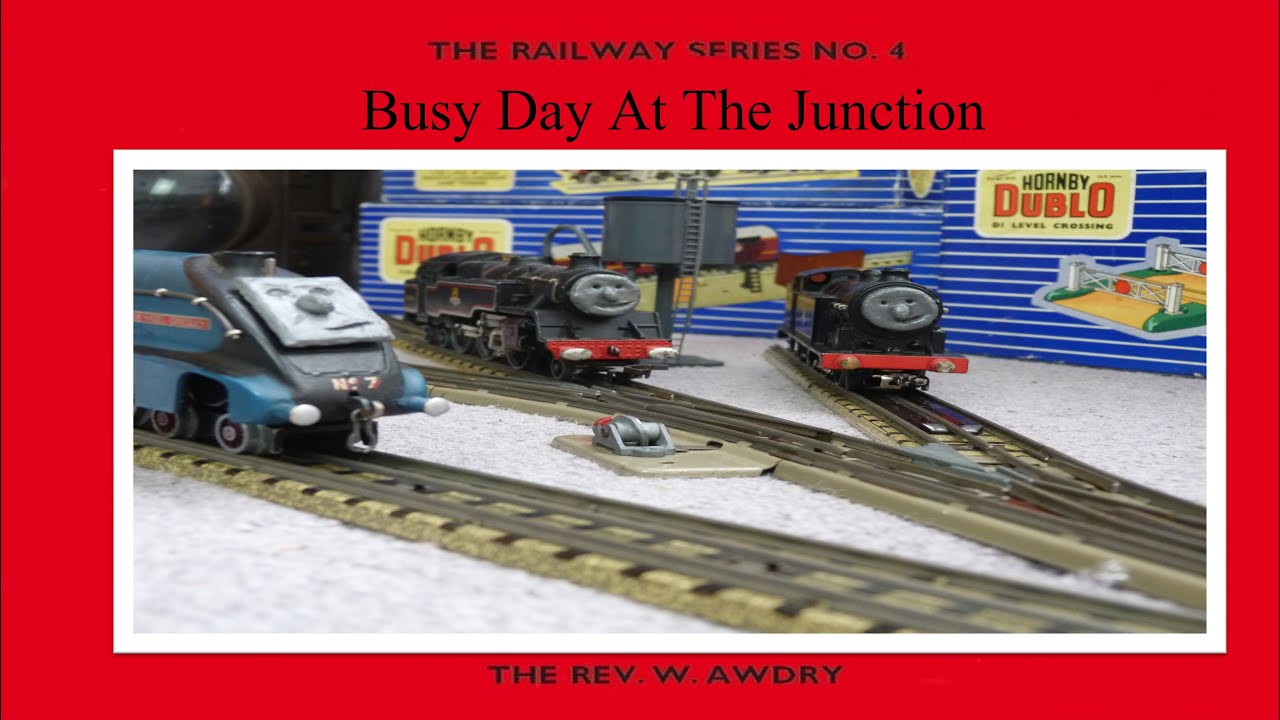 The Railway Series- Busy Day at the Junction