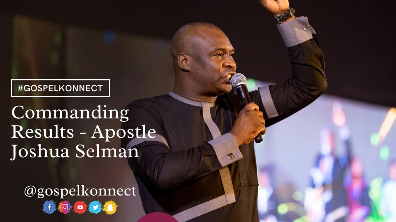 How to Command Results by Apostle Joshua Selman Nimmak #Koinonia #GospelKonnect