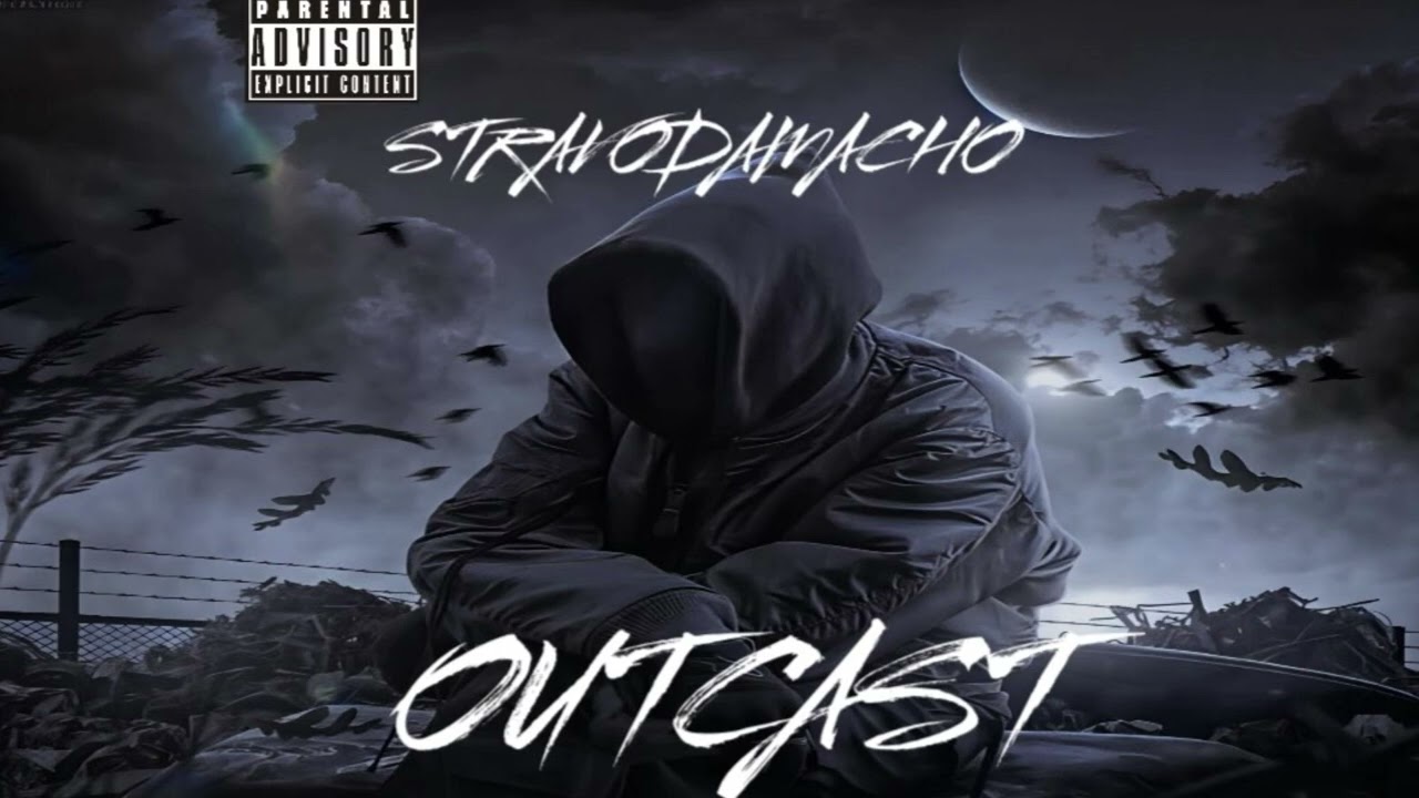 “OUTCAST” - STRAVODAMACHO 