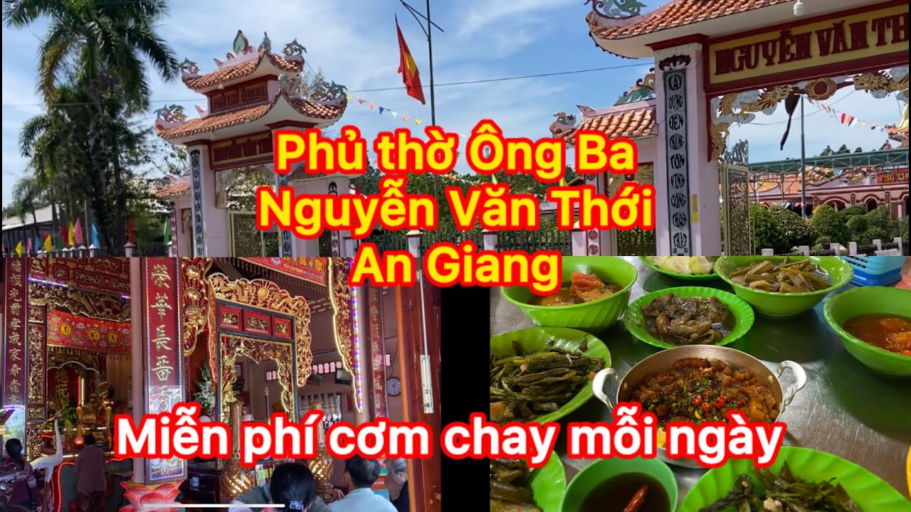 Phủ thờ Nguyễn Văn Thới miễn phí cơm chay mỗi ngày và thu hút khách thập phương tới cúng bái