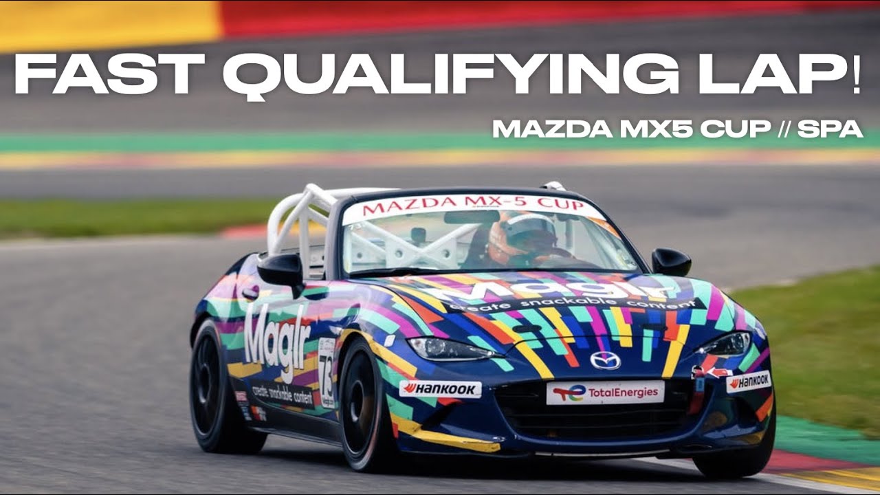 FAST Qualifying Lap | Mazda MX5 Cup at Spa-Francorchamps | Onboard