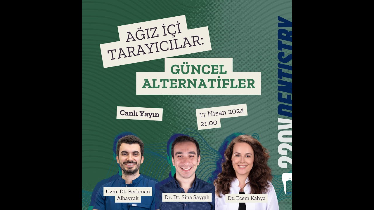 Ağız İçi Tarayıcılar - Güncel Alternatifler | 220VDentistry