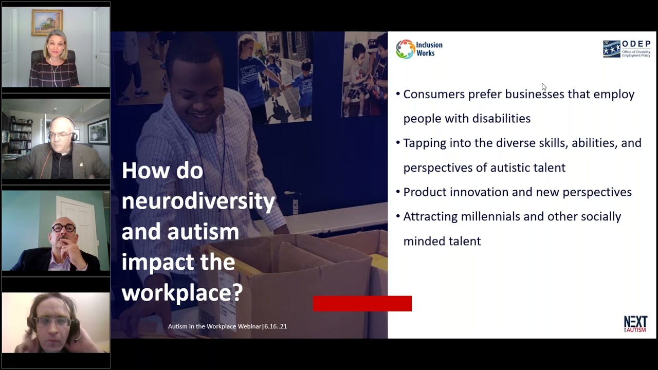 Autism in the Workplace Presented by ODEP, Inclusion Works, & NEXT for AUTISM