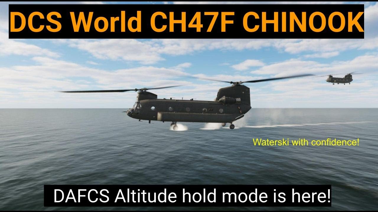 DCS CH-47F Chinook DAFCS altitude mode enabled