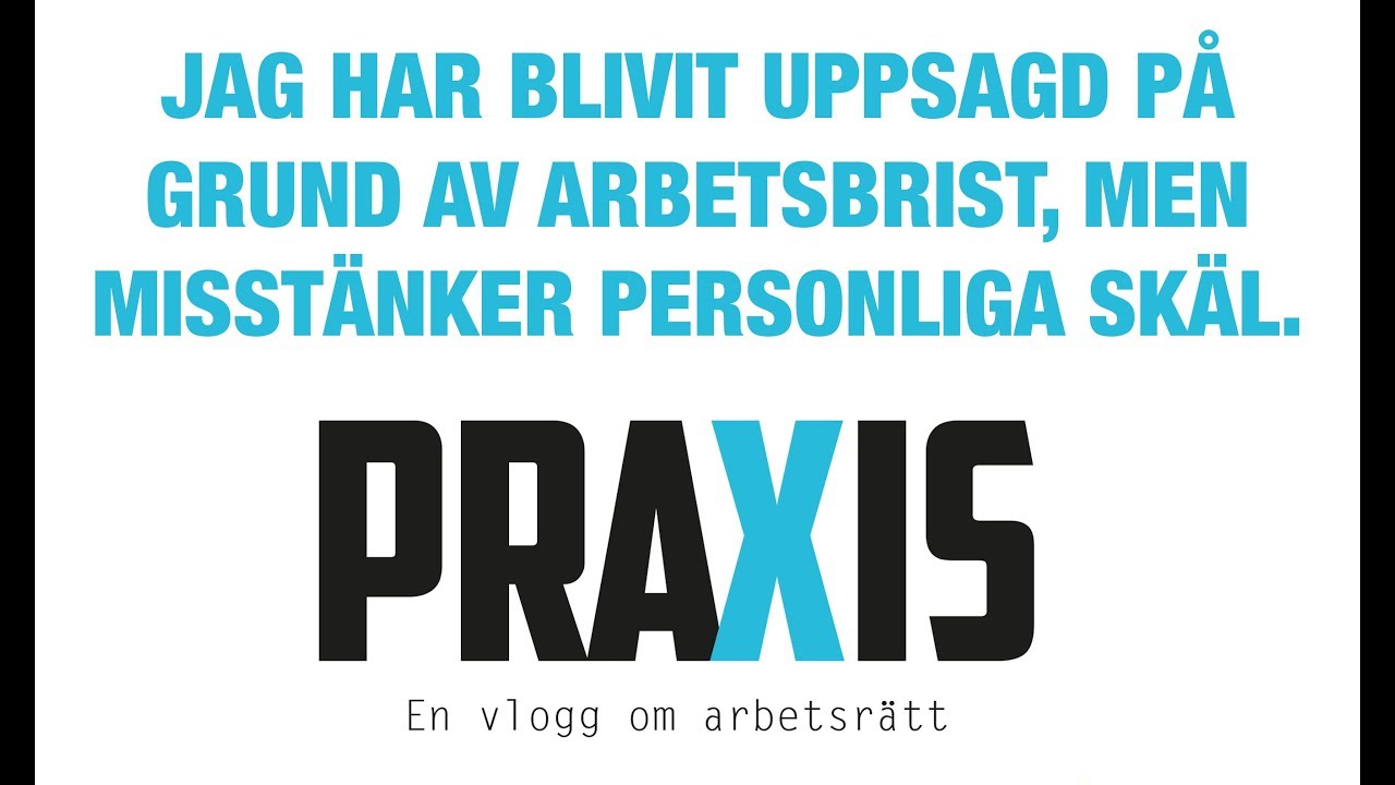 Jag har blivit uppsagd på grund av arbetsbrist, men misstänker personliga skäl - Praxis