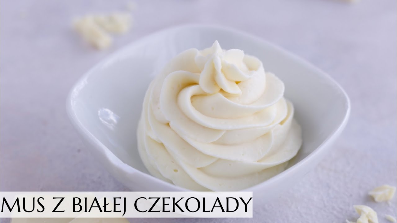 Mus z białej czekolady- stabilny mus czekoladowy do tortu