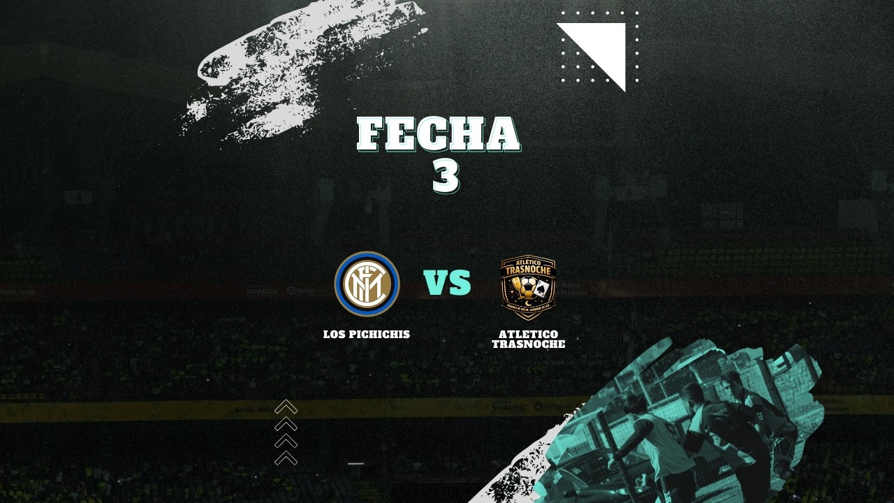LOS PICHICHIS VS ATLÉTICO TRASNOCHE | NOVA TORNEOS