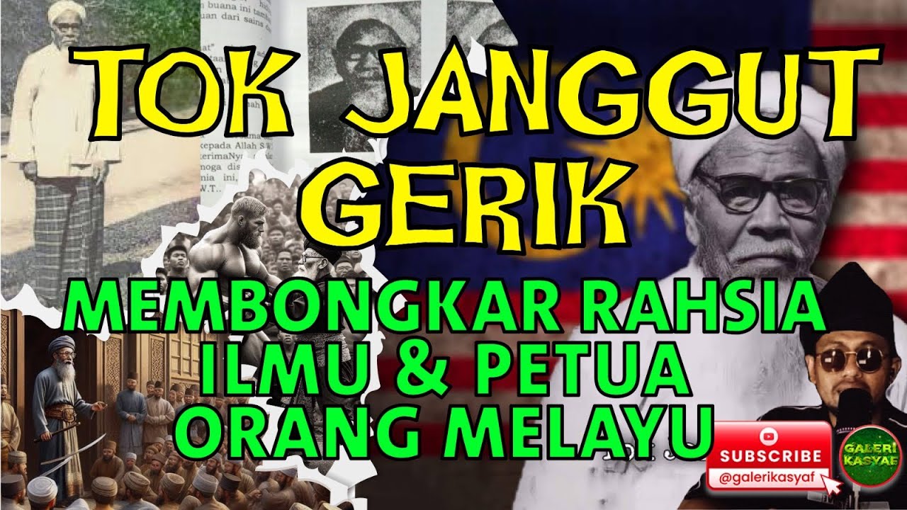TOK JANGGUT GERIK - Membongkar RAHSIA ILMU & PETUA Orang Melayu