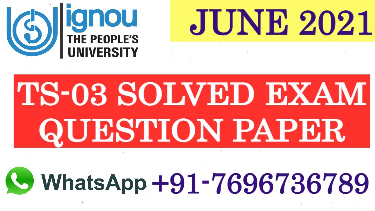 TS-03 SOLVED (JUNE 2021) QUESTION PAPER WITH ANSWERS (Fully Solved)