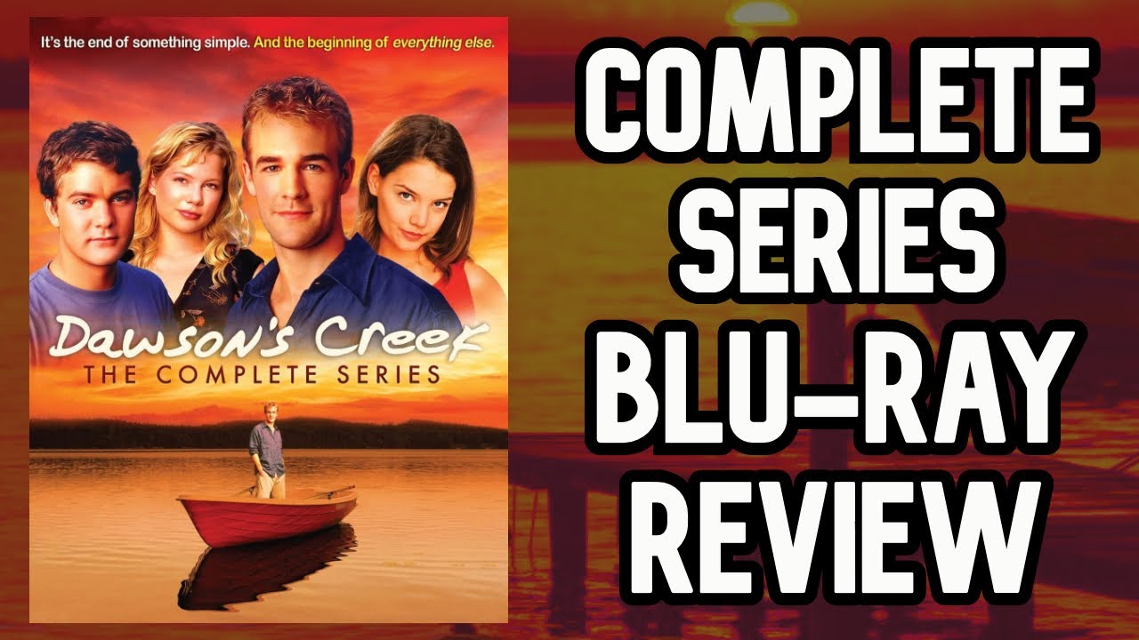 Dawson's Creek: The Complete Series Blu-ray Review