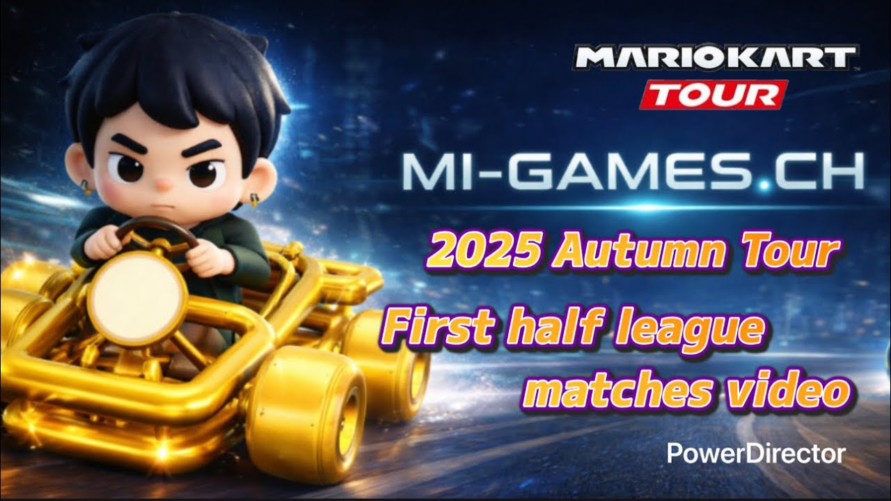 【マリオカートツアー】Autumn Tour前半リーグ編動画