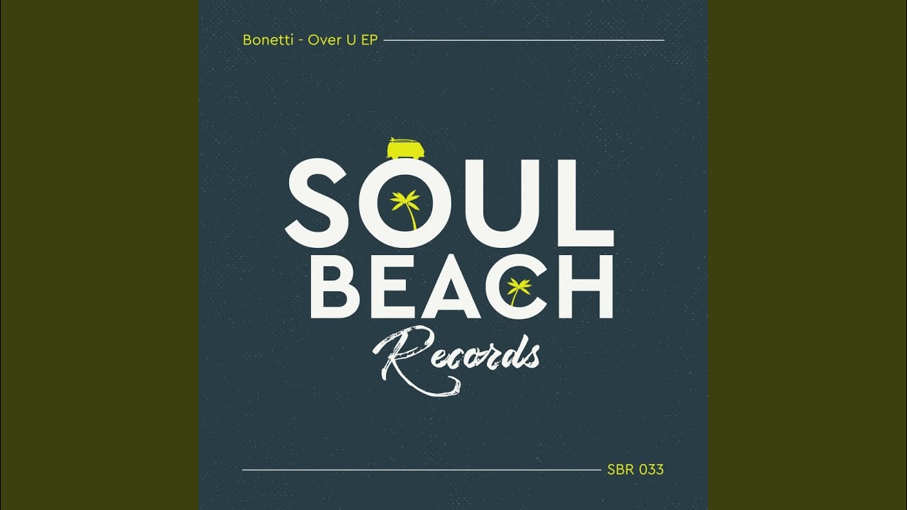 Over U (Original Mix)