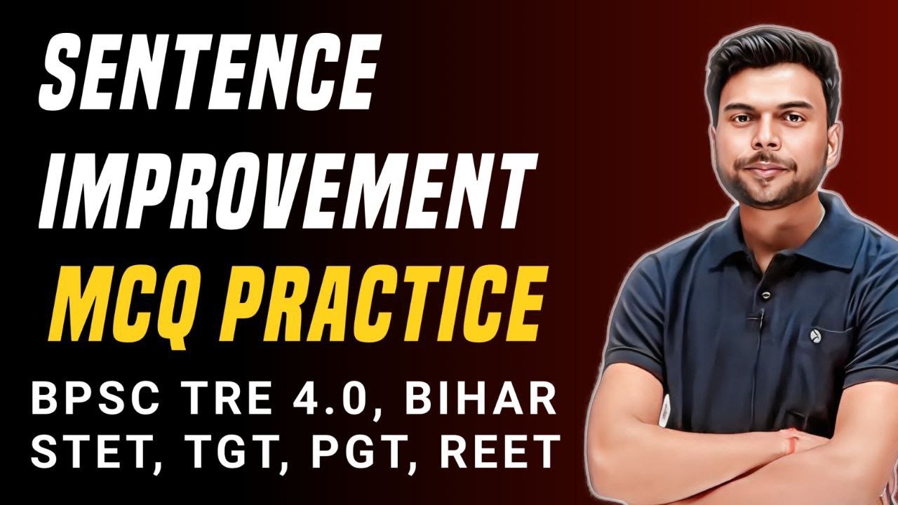 Bihar STET English Paper 1 | BPSC TRE 4.0 English | Sentence Improvement Based On Tense