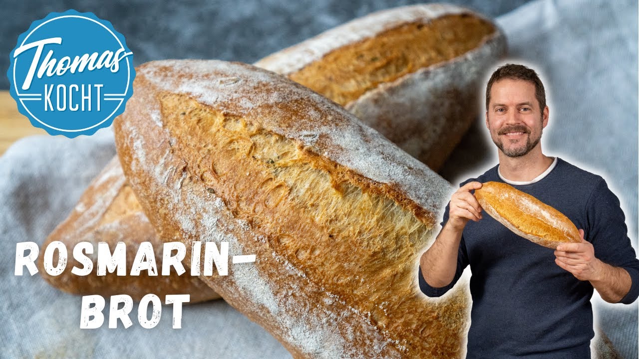 Rosmarin-Brot backen - unglaublich aromatisches Brot