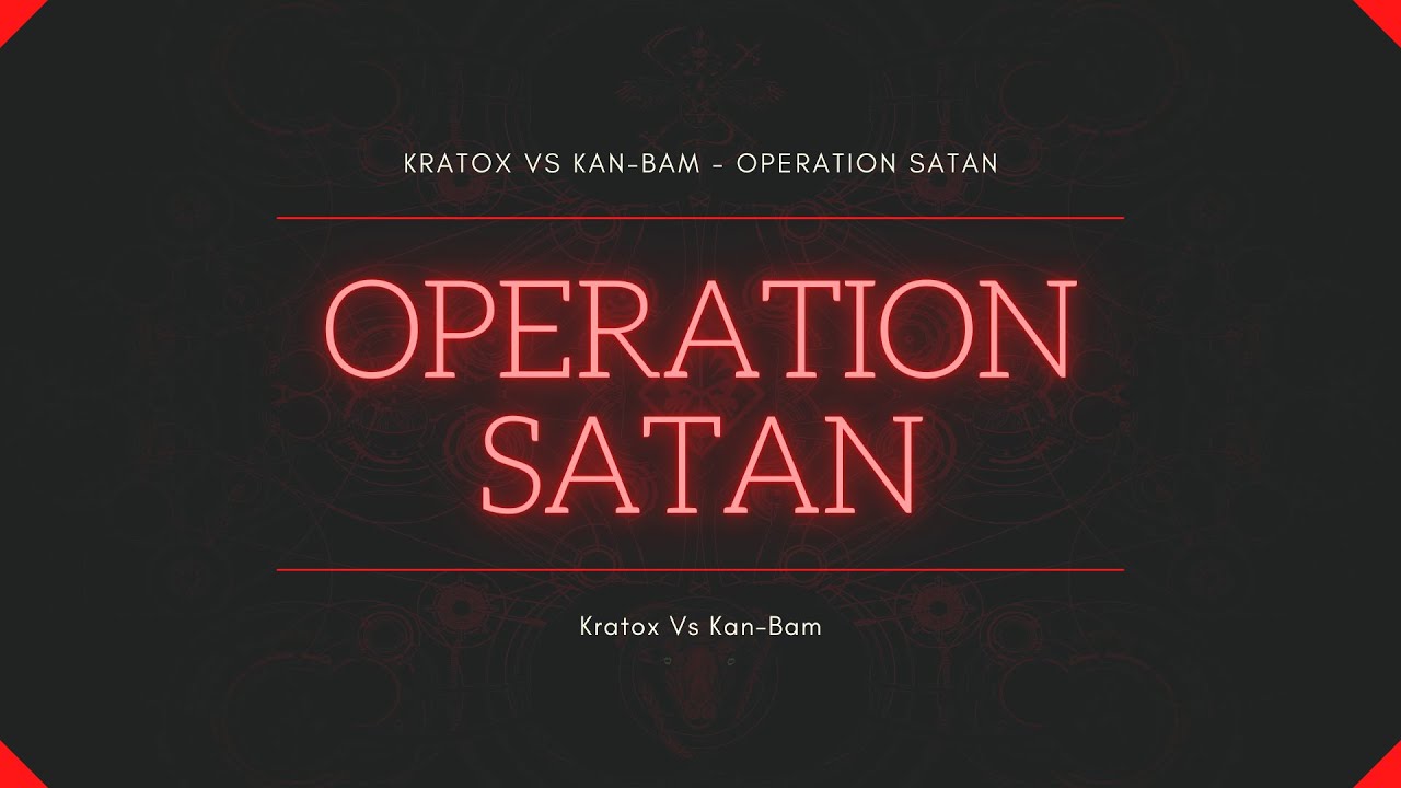 Kratox Vs Kan-Bam - Operation Satan 💜 HARDTEKK 💜