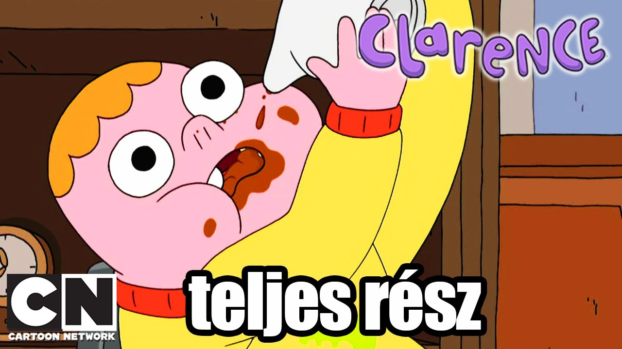 Clarence | Vacsoraparti (teljes r&eacute;sz) | @CartoonNetworkHU
