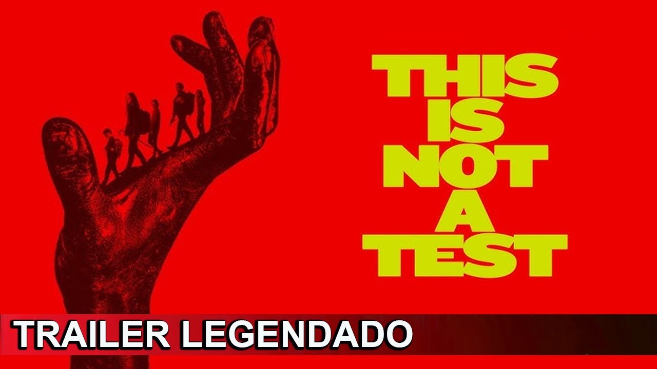 This Is Not a Test 2025 Trailer Legendado