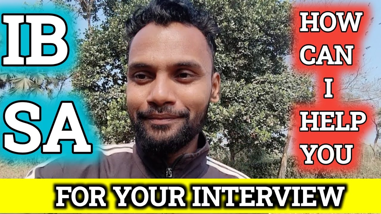 Ib sa interview (HOW CAN I HELP YOU) #interview #ib #ibsecurityassistant 