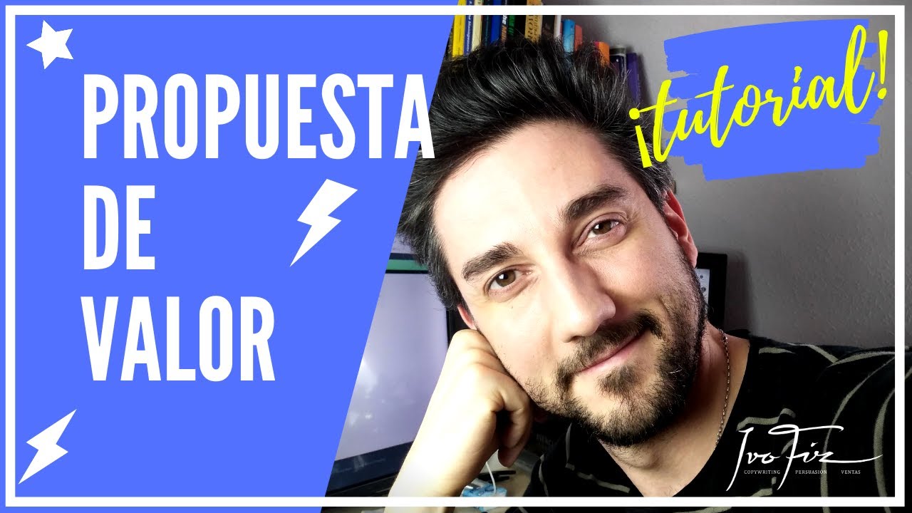 ⚡Propuesta de Valor: Qué es y Cómo Hacer la Tuya [PLANTILLA + EJEMPLOS]