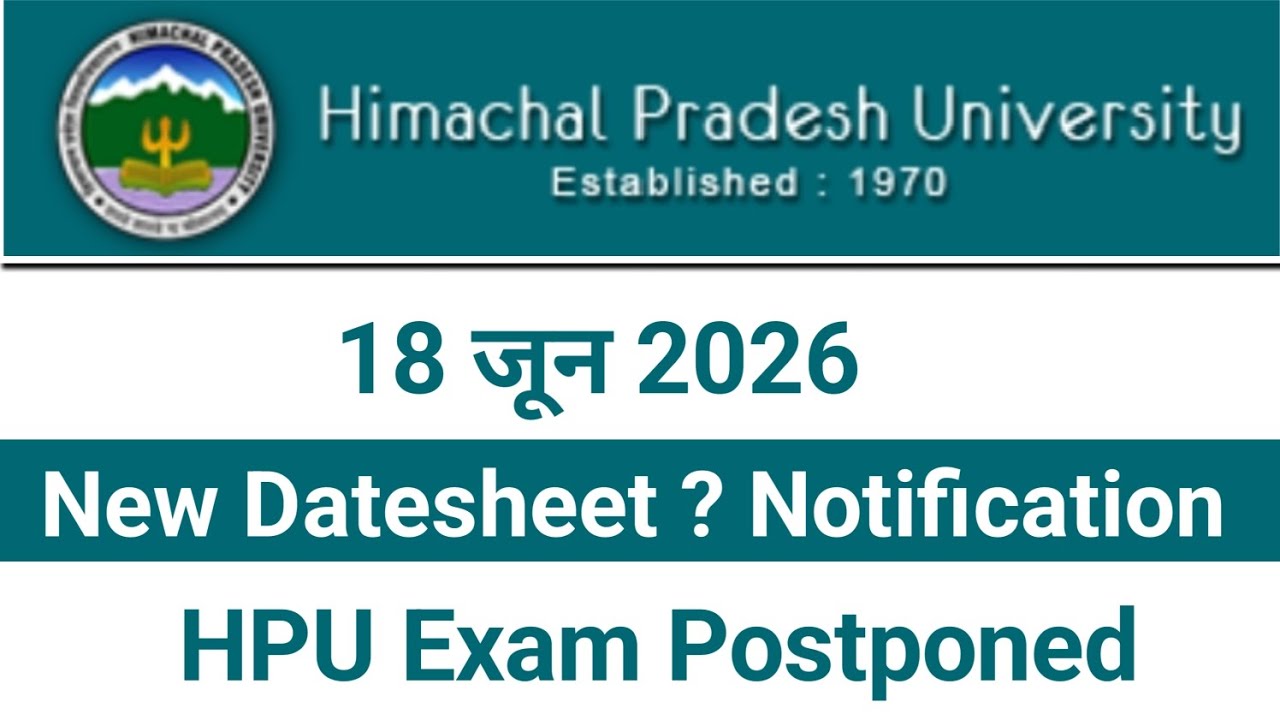 HPU New Datesheet PDF ? Exam Postponed 