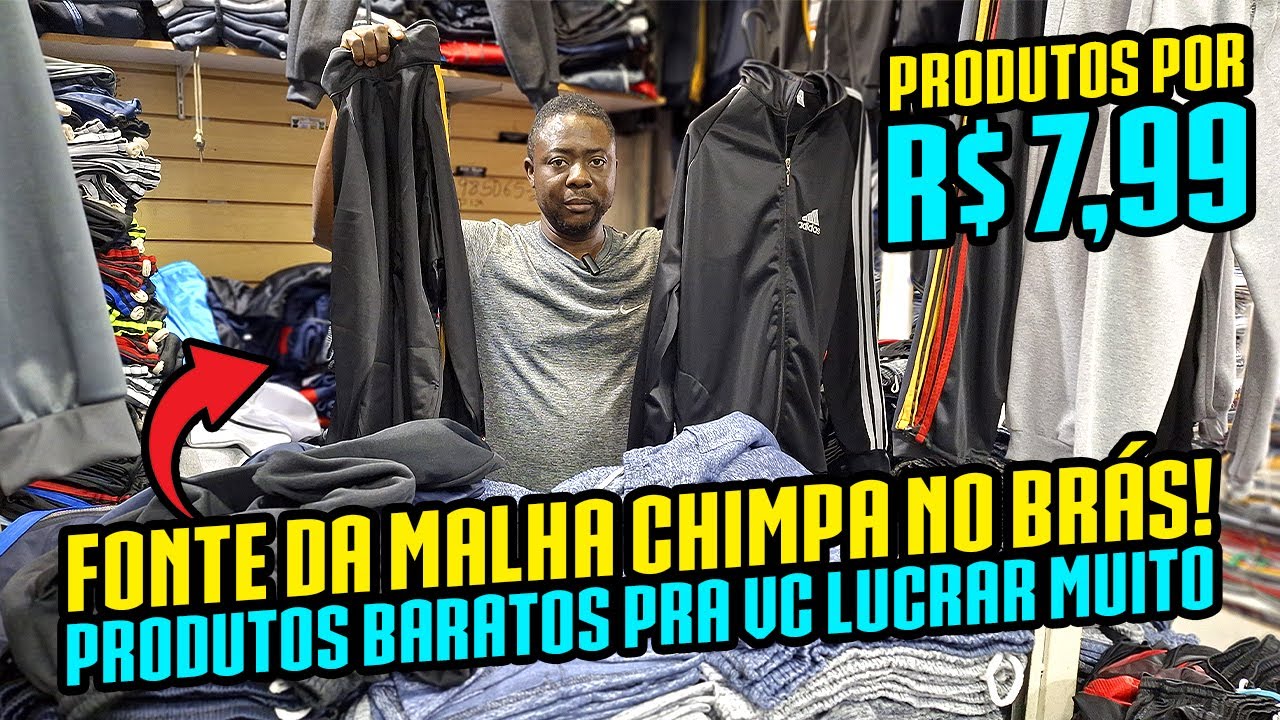 A FONTE DA MALHA CHIMPA NO BRÁS! PRODUTOS A PARTIR DE 7,99! IMPOSSÍVEL NÃO GANHAR DINHEIRO!👕💰