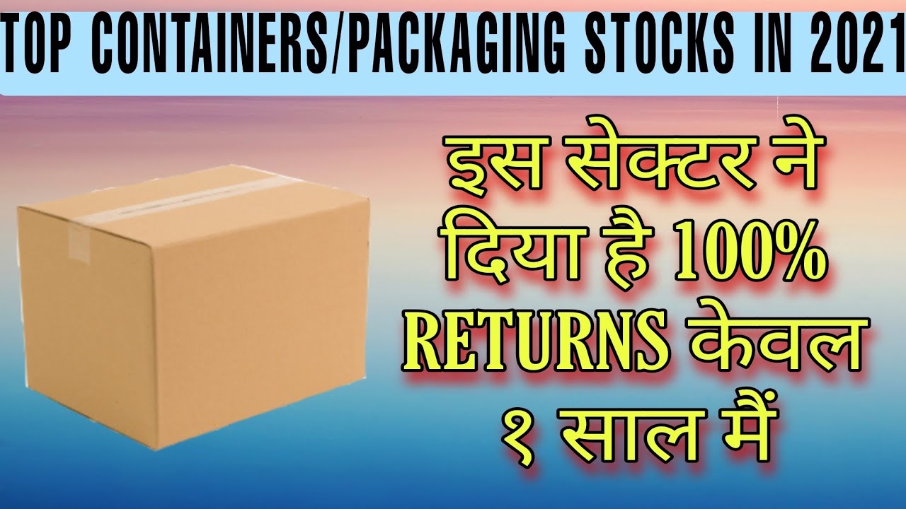 Top Container/Packaging Sector Stocks to buy today in 2021 || TCPL Packaging v/s Shree Ajit Pulp ||