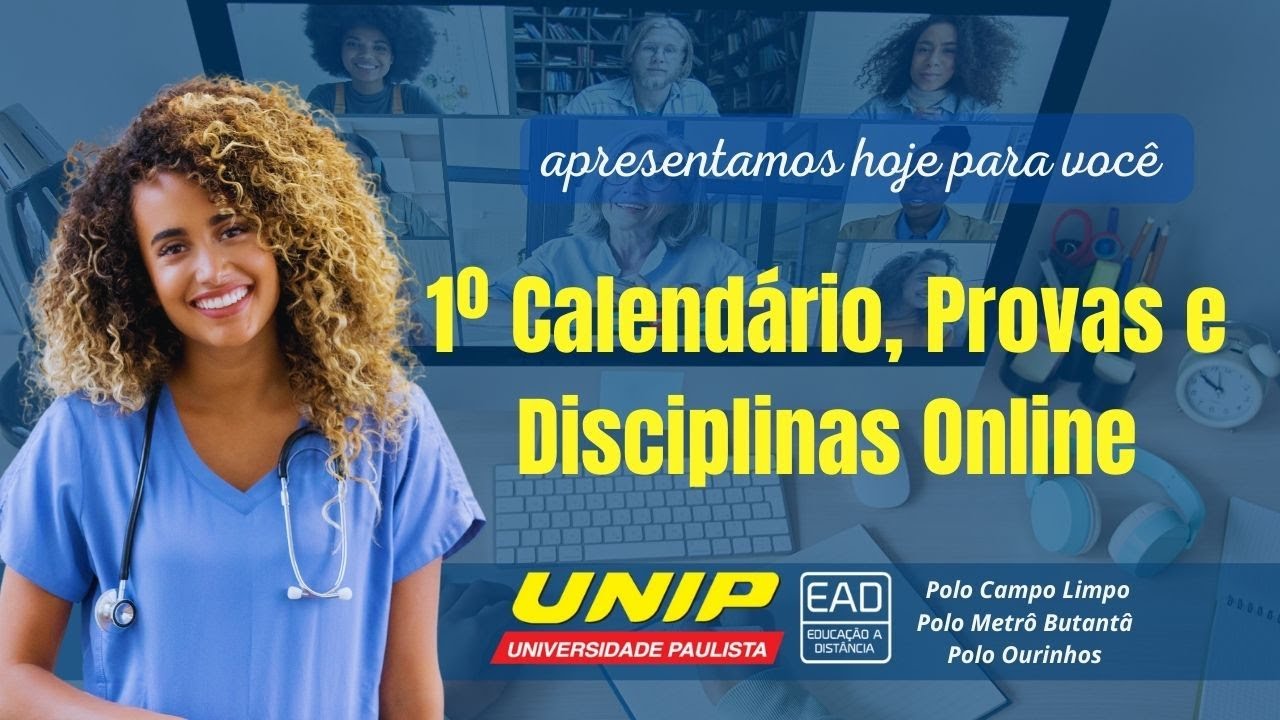 1º Calendário, Provas e Disciplinas Online | UNIP EAD e FLEX