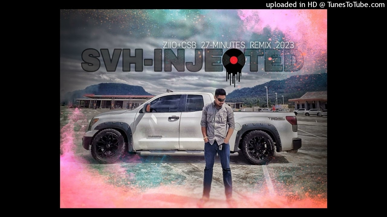 ZIIO+CSB 27Minuets Remix 2023