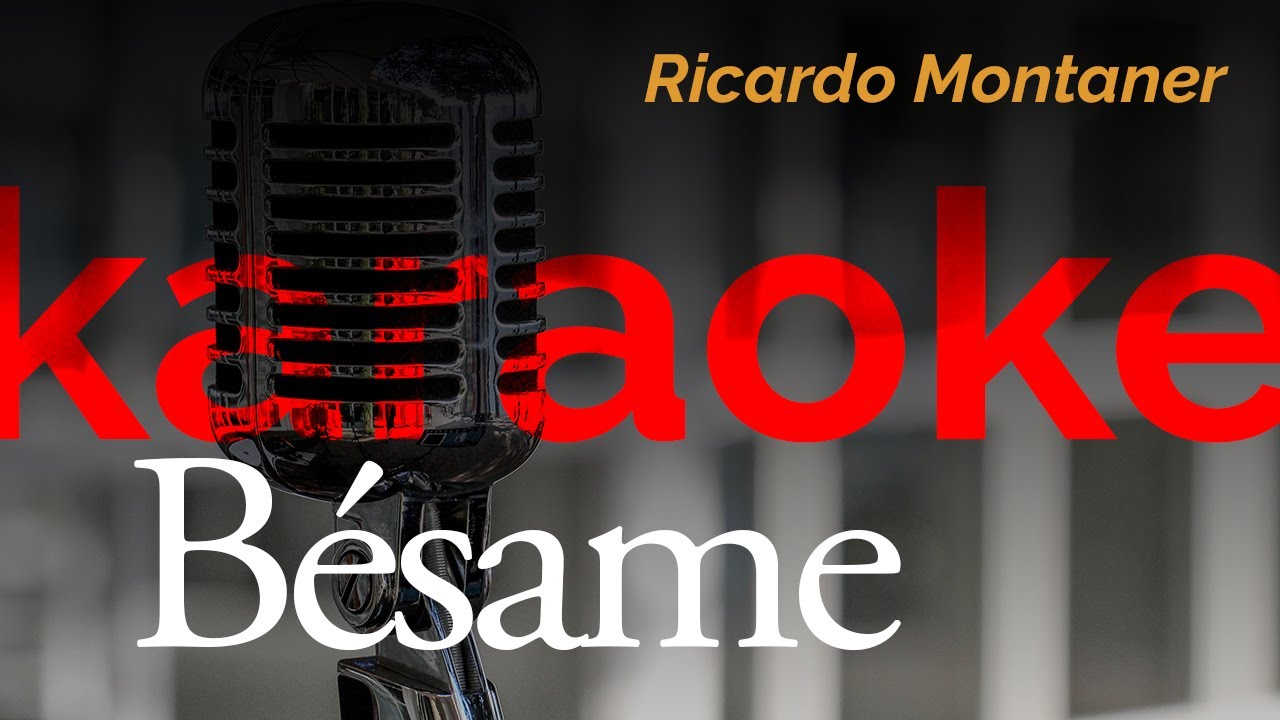 Ricardo Montaner - Besame - Karaoke - Instrumetal - Pista