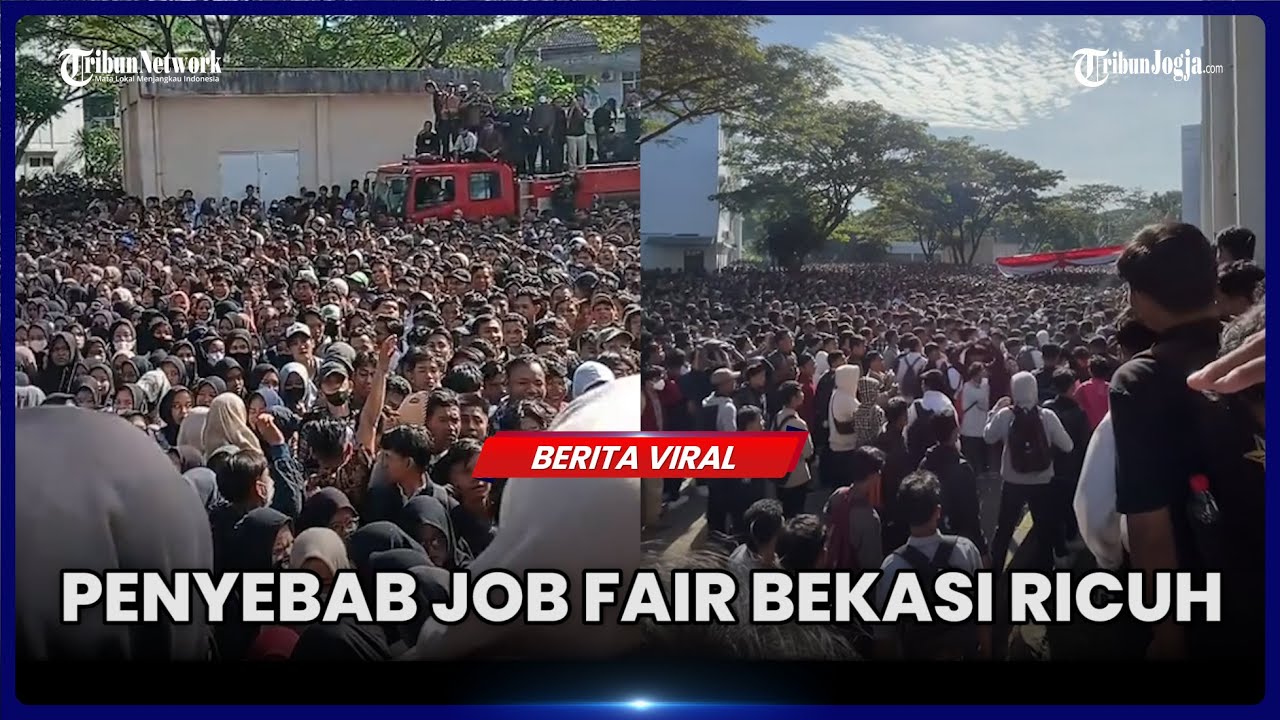 JOB FAIR DI BEKASI RICUH, APA YANG SEBENARNYA TERJADI?
