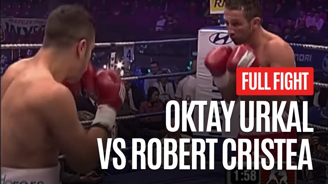 OKTAY URKAL VS ROBERT CRISTEA FULL FIGHT