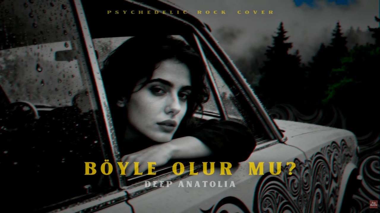 Böyle Olur Mu? (Psychedelic Rock Cover)