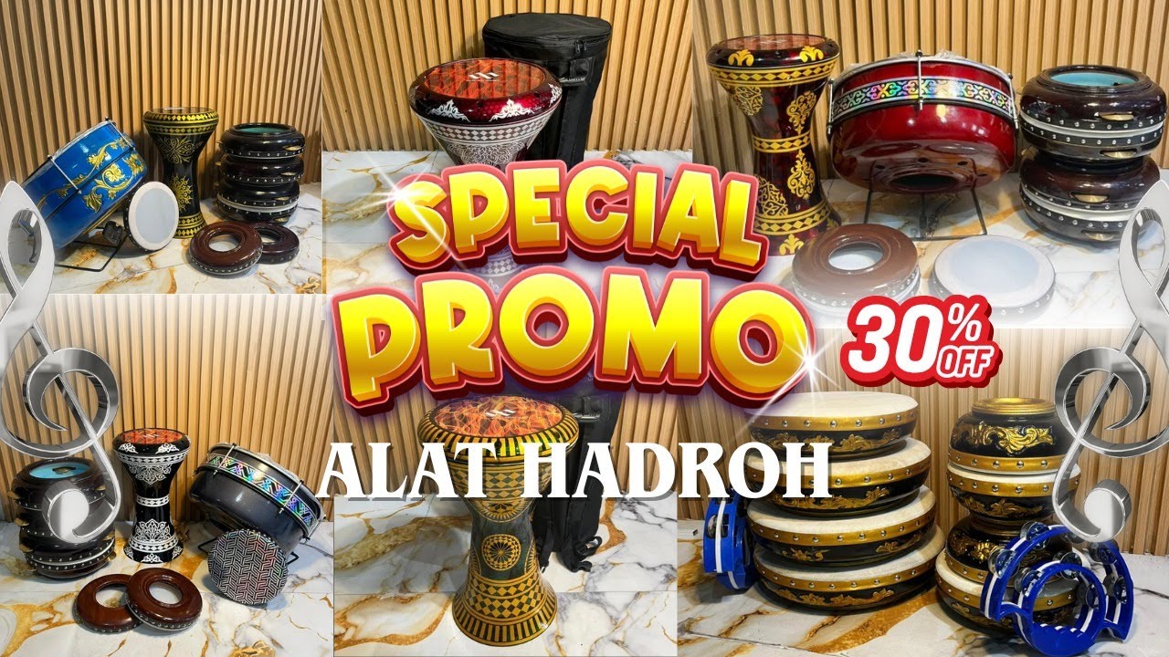 Jual Alat Alat Hadroh Berkualitas Premium Super Diskon Spesial Hari Ini up to 30%