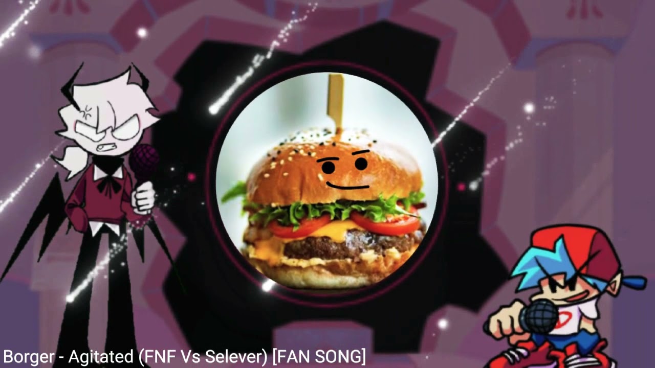 Borger - Agitated (FNF Vs Selever) [FAN SONG]