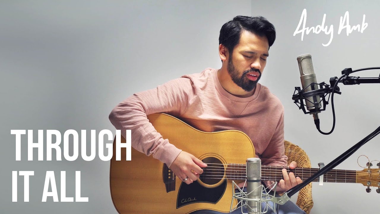 Through it all (Cover) by Andy Ambarita