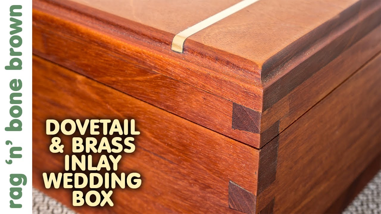Handcut Dovetail & Brass Inlay Mahogany Wedding Box (Part 1 of 3)