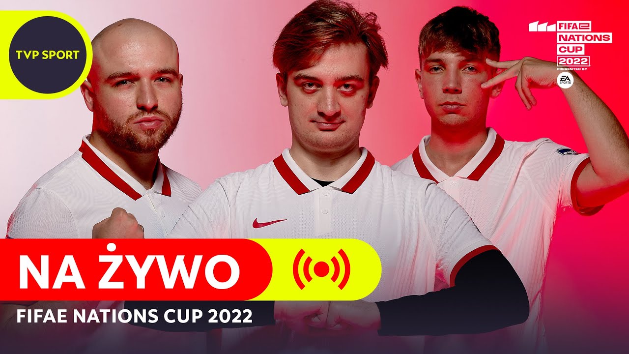 FIFAE NATIONS CUP 2022: POLACY ZACZYNAJĄ WALKĘ O TYTUŁ MISTRZ&Oacute;W ŚWIATA | 1. DZIEŃ