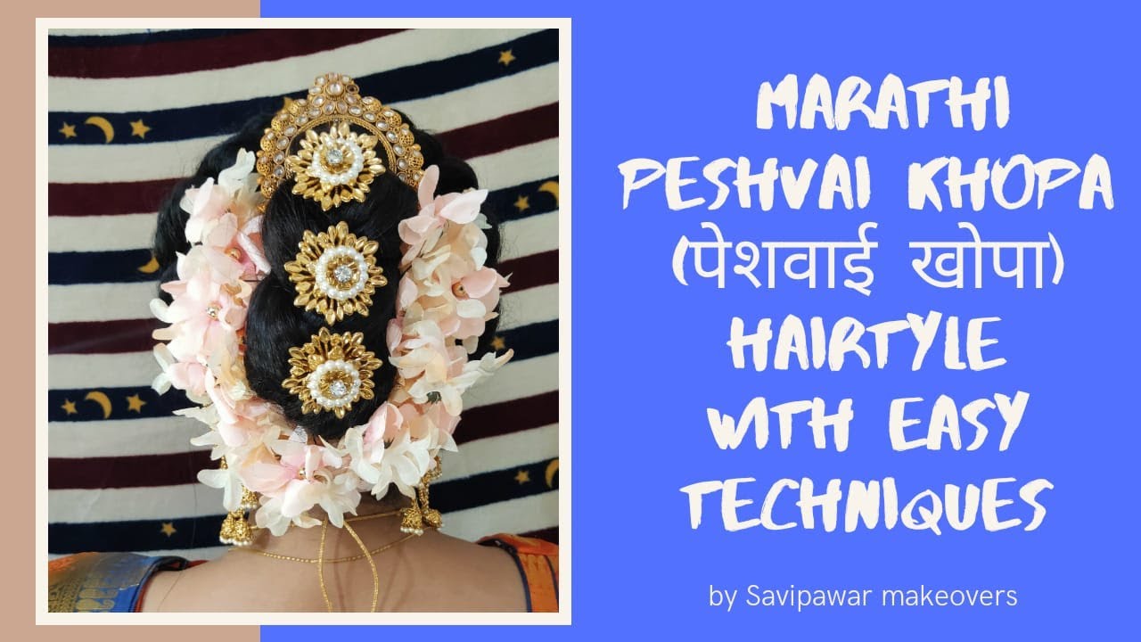 How to create peshwai khopa hairstyle with easy techniques |  Traditional marathi hairstyle |